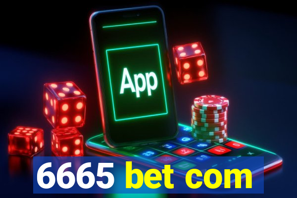 6665 bet com